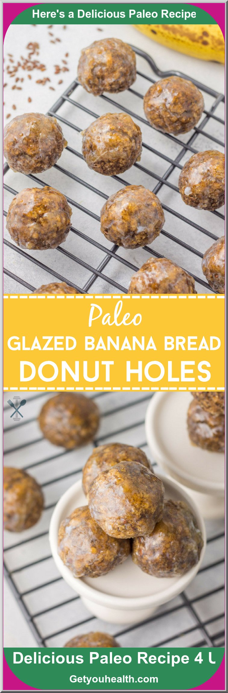 Paleo Glazed Banana Bread Donut Holes Recipe