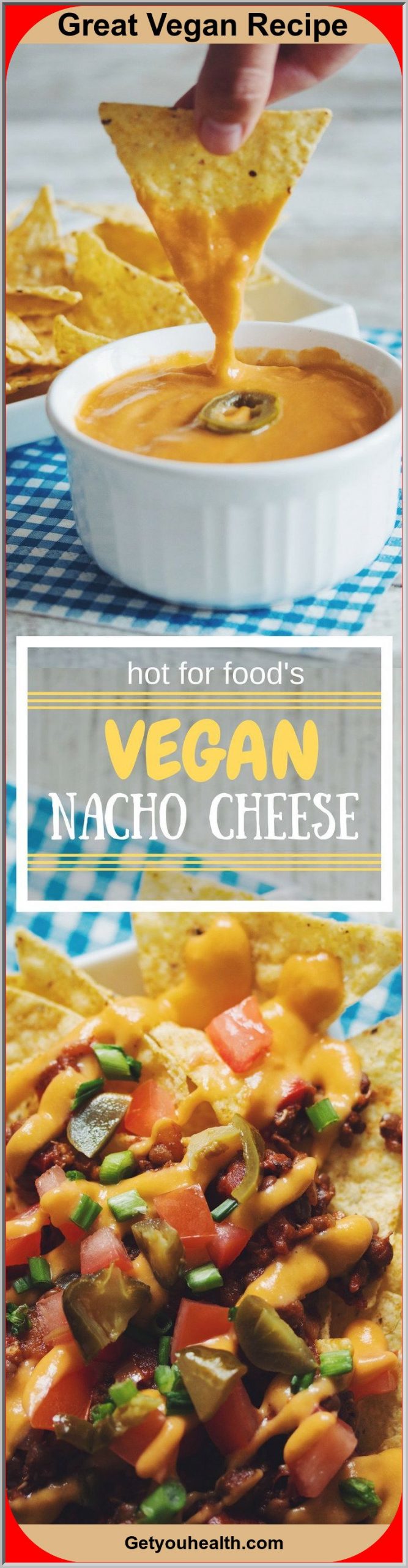 Vegan Nacho Cheese Recipe