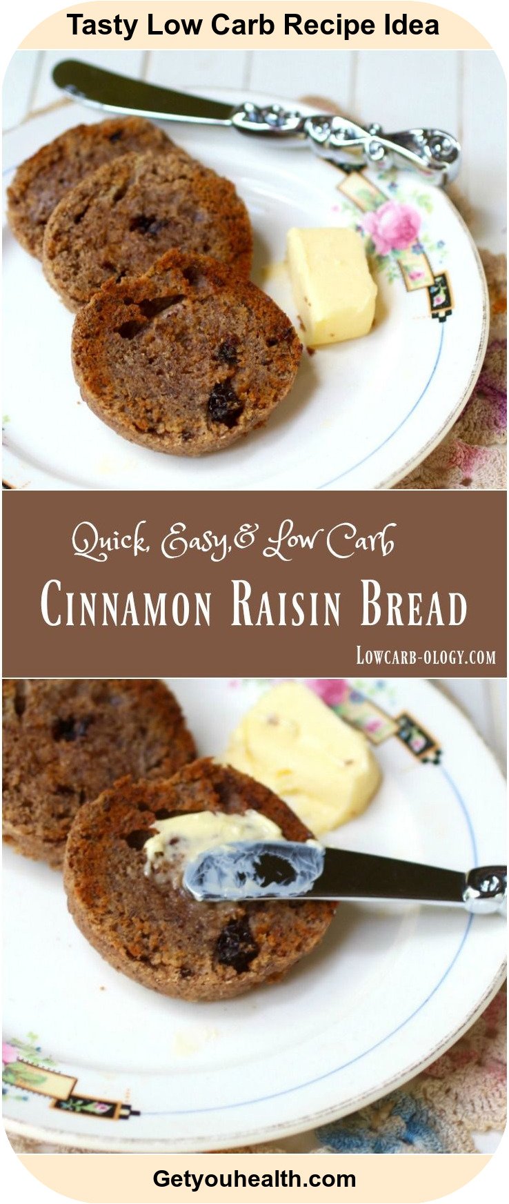 Low Carbohydrate Cinnamon Bread with Raisins