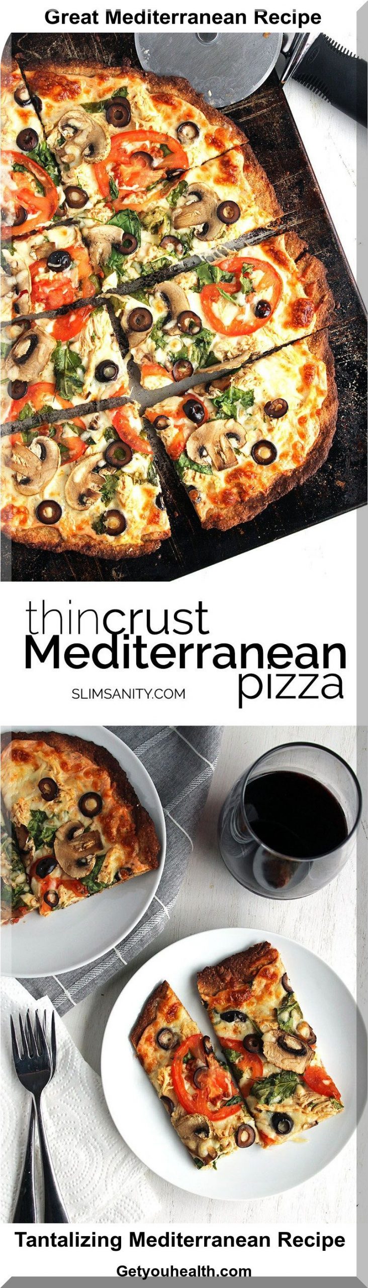 Thin Crust Mediterranean Pizza Recipe