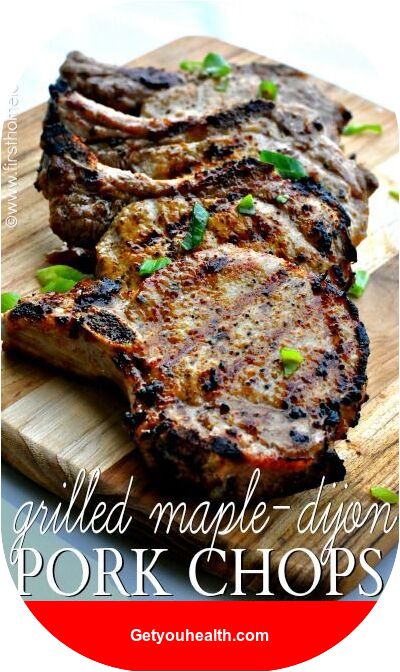 Grilled Maple Dijon Pork Chops