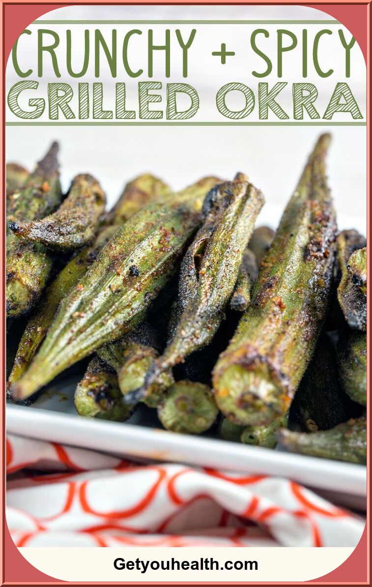 Spicy Grilled Okra