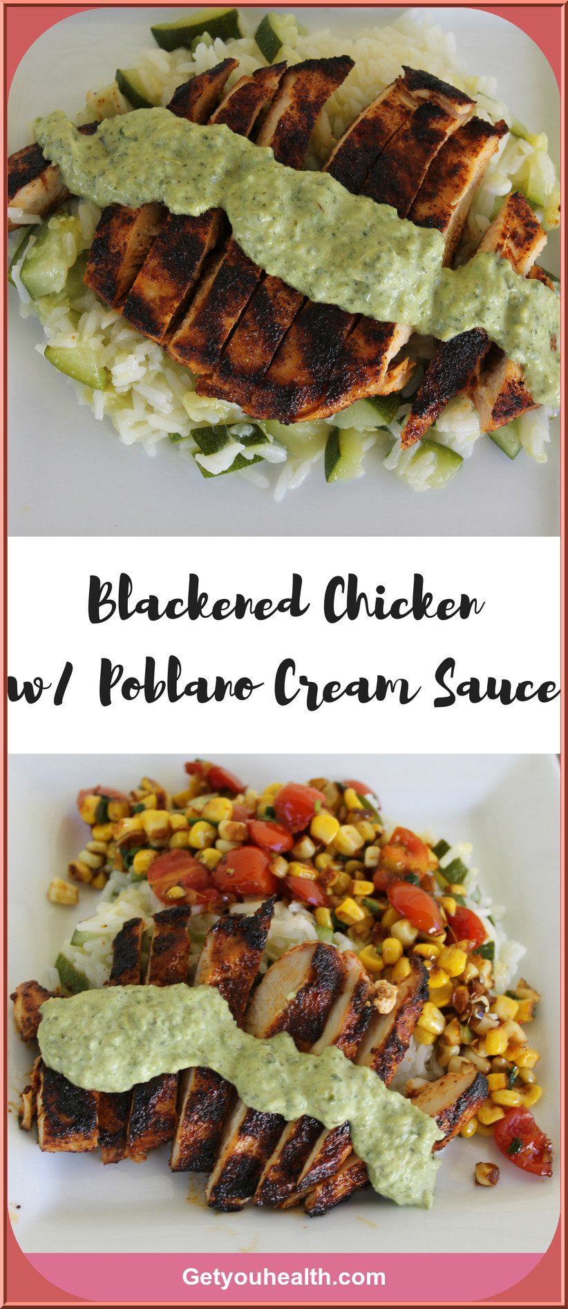 Blackened Chicken w/Poblano Cream Sauce