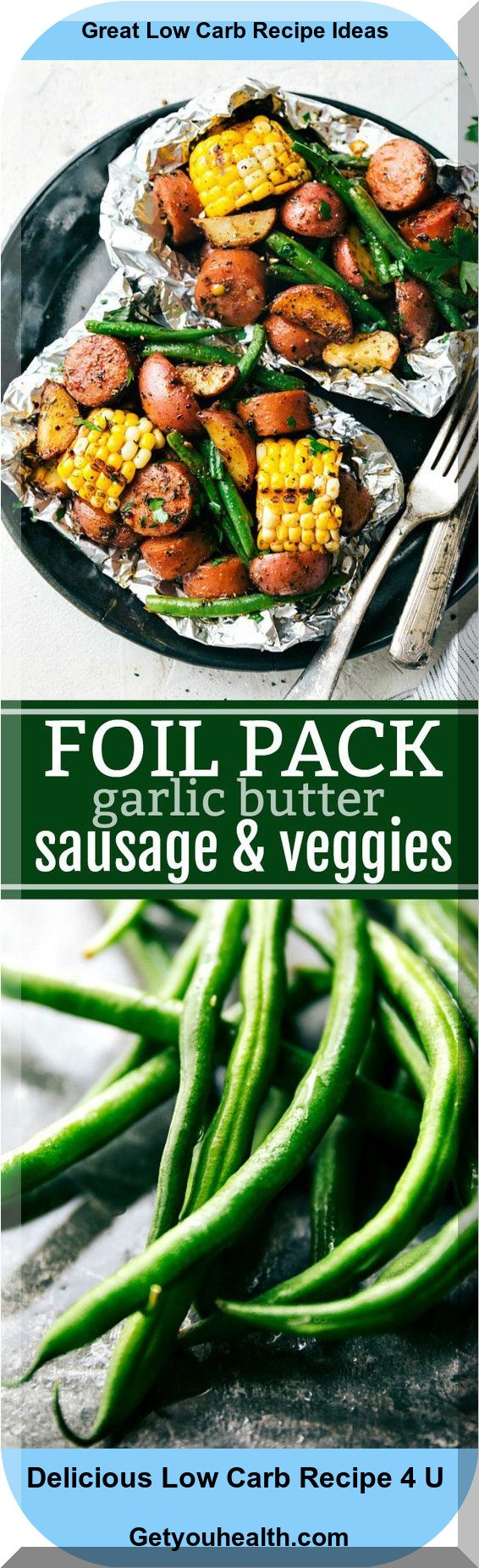 Foil Load Garlic Butter Sausage & Veggies