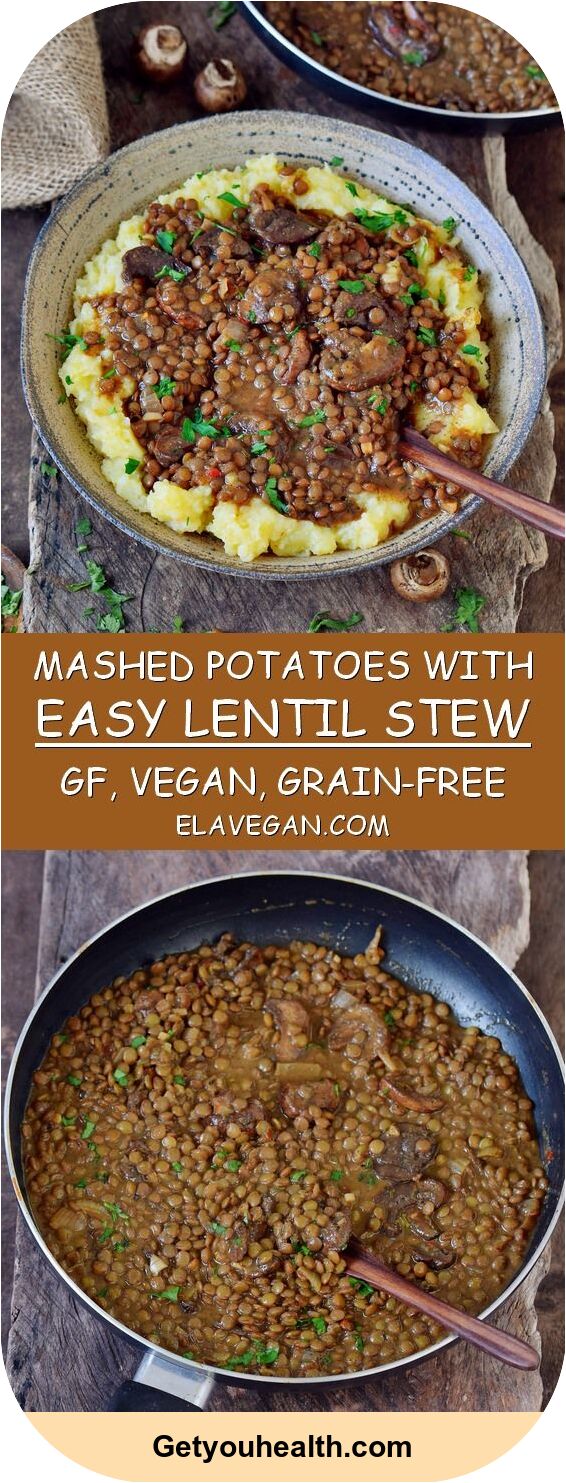 Easy Lentil Stew With Mashed Potatoes Recipe