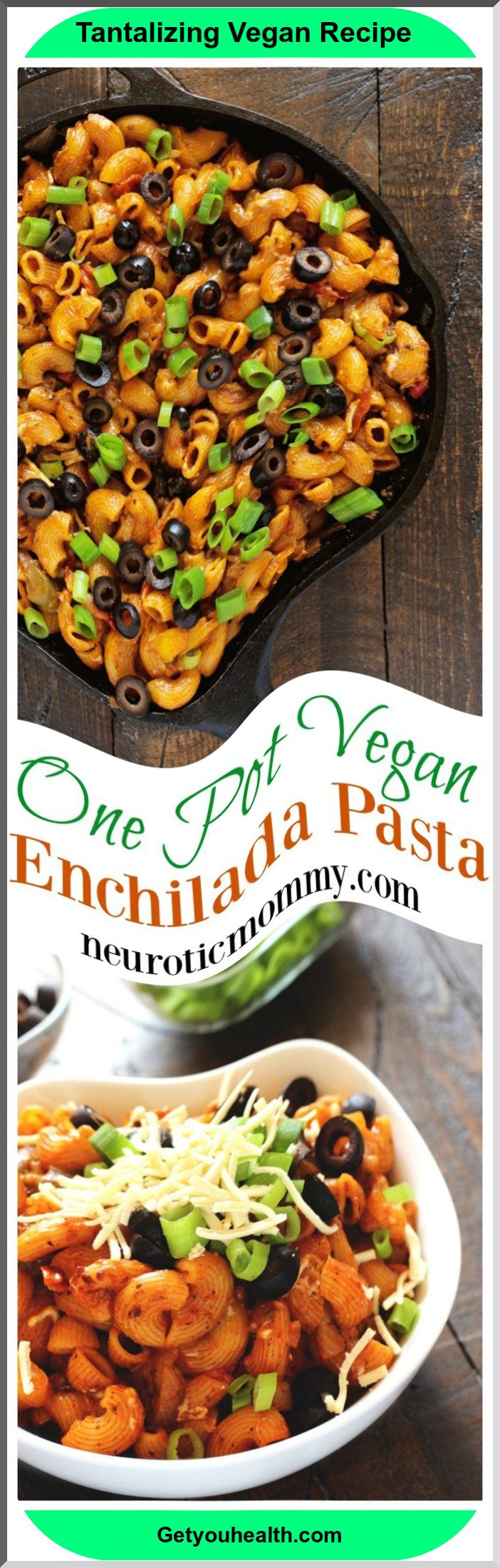 One Pot Vegan Enchilada Pasta Recipe