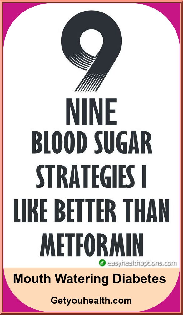 9 Blood Glucose Techniques Much Better Than Metformin