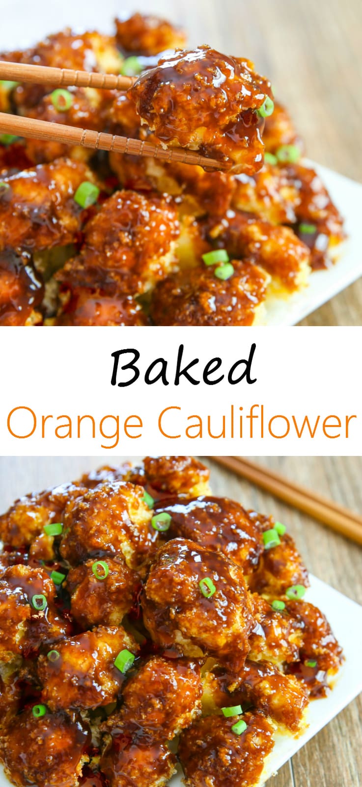 Baked Orange Cauliflower. A healthier dinner version of the Chinese take-out dish!